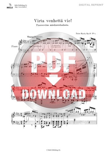 Toivo Kuula: Virta venhett&auml; vie!, Op. 37 No. 1