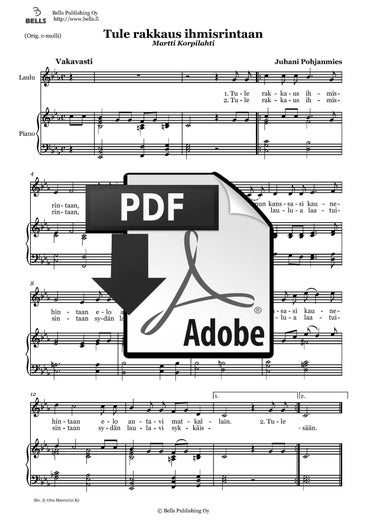 Pohjanmies, Juhani: Tule rakkaus ihmisrintaan