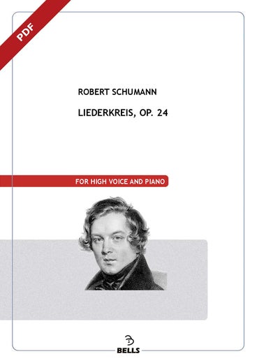 Schumann, Robert: Liederkreis, Op. 24